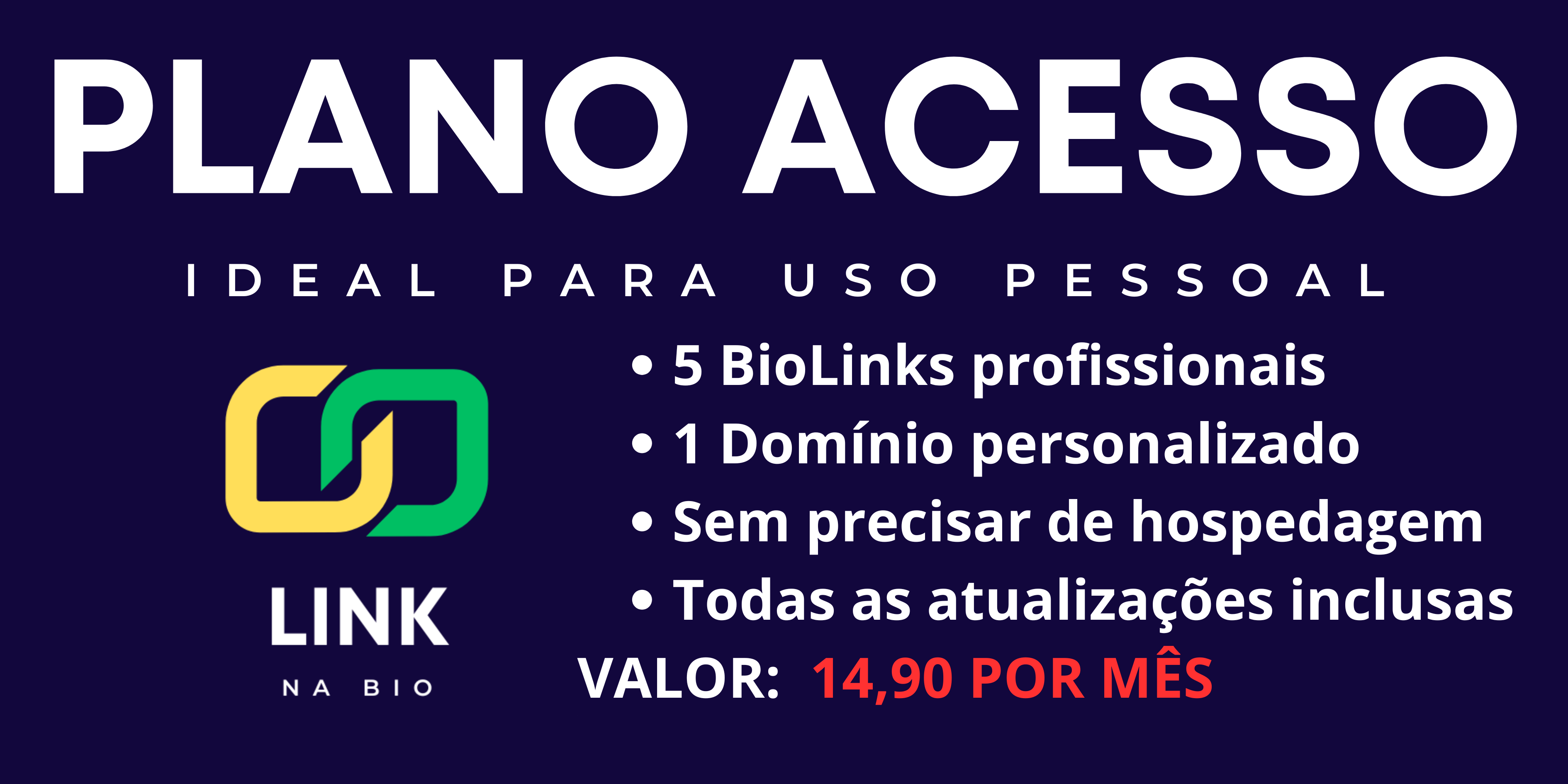 Link na Bio - Plano Acesso