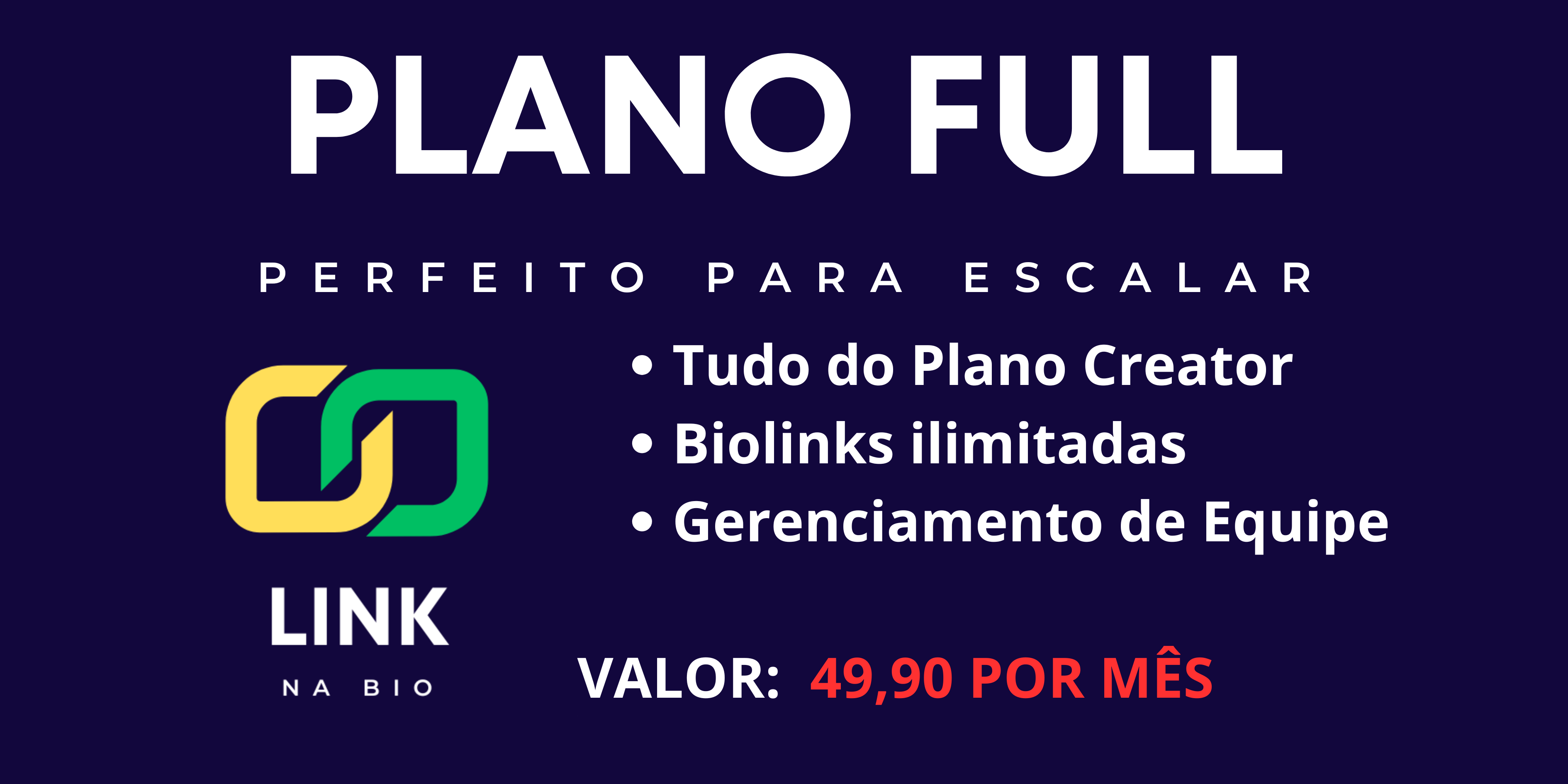 Link na Bio - Plano Full